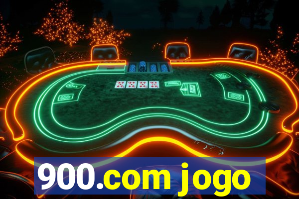 900.com jogo